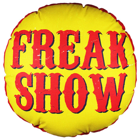 Freak Show Circle Pillow