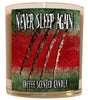 Never Sleep Again Candle