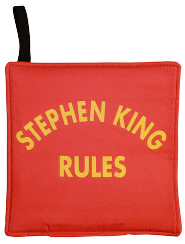 Stephen King Rules Pot Holder